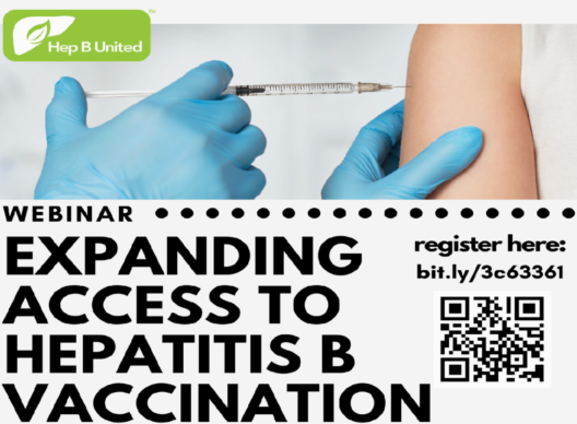Image that says title of webinar "Expanding Access to Hepatitis B Vaccination" and registration link.
