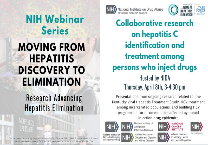 Image describes title of event, Collaborative research on hepatitis C identification and treatment among persons who inject drugs, hosted by NIDA, on Thursday April 8th from 3 to 4:30 EST