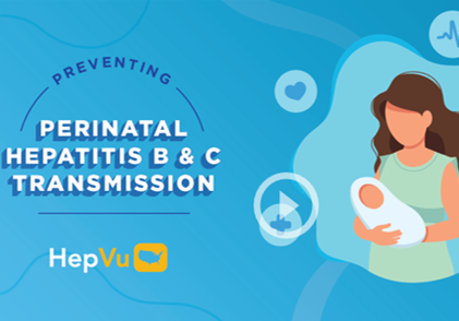 Preventing Perinatal Hepatitis B & C Transmission - National Viral ...